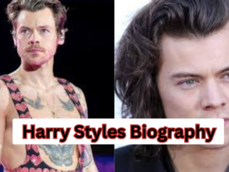 Harry Styles Biography