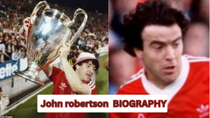 John robertson BIOGRAPHY