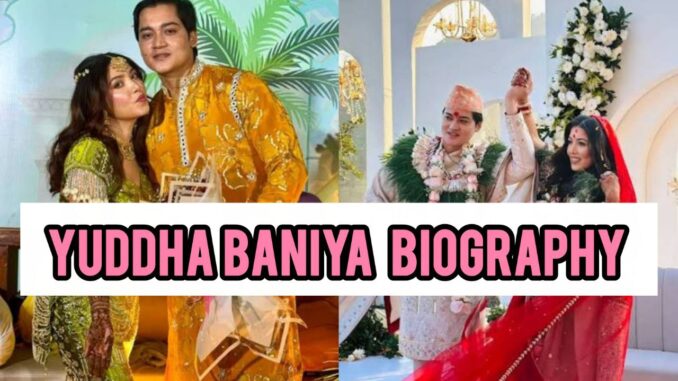 Yuddha Baniya Biography