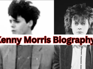 Kenny Morris Biography