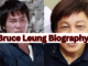 Bruce Leung Biography