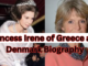 Princess Irene of Greece and Denmark Biography