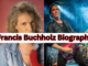 Francis Buchholz Biography