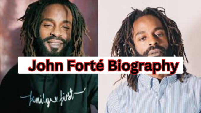 John Forté Biography