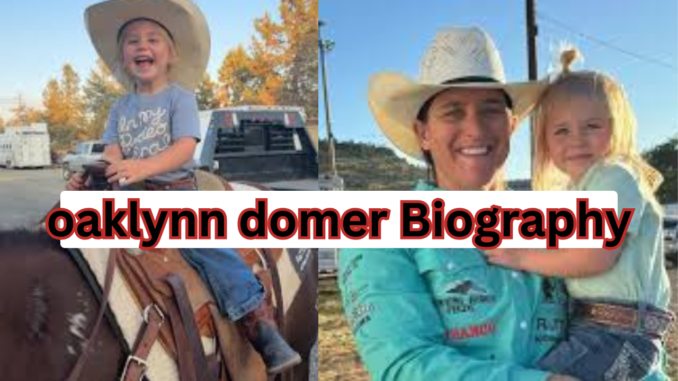 oaklynn domer Biography