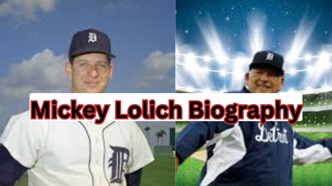 Mickey Lolich Biography