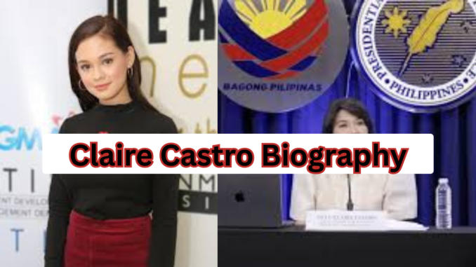 Claire Castro Biography