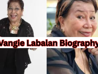 Vangie Labalan Biography