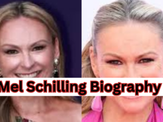 Mel Schilling Biography