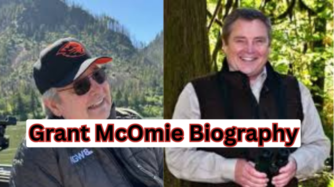 Grant McOmie Biography