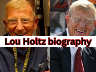 Lou Holtz biography
