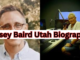 Casey Baird Utah Biography