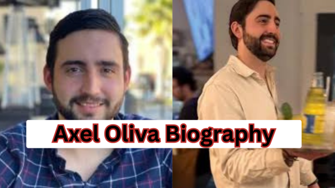 Axel Oliva Biography