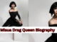 Misua Drag Queen Biography