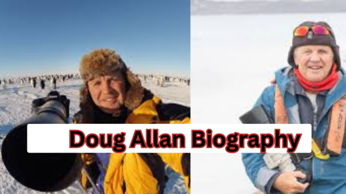 Doug Allan Biography