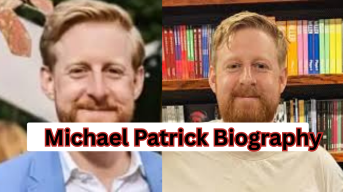 Michael Patrick Biography