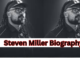Steven Miller Biography