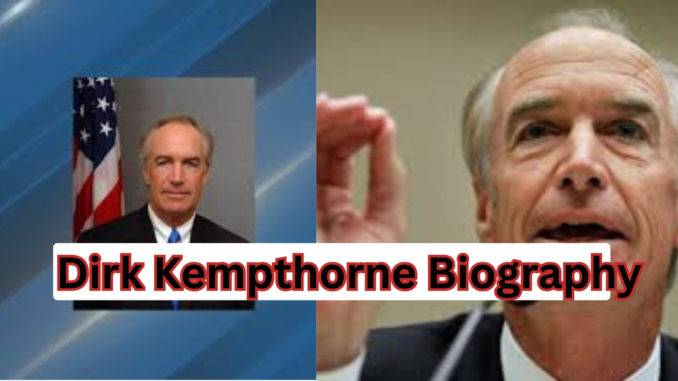 Dirk Kempthorne Biography