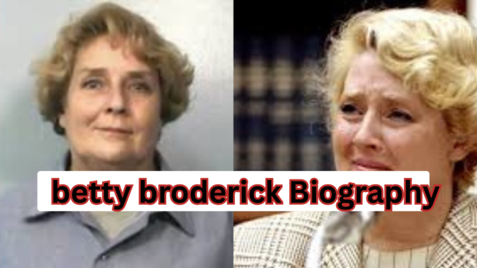 betty broderick