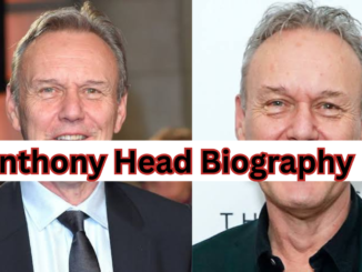 Anthony Head Biography