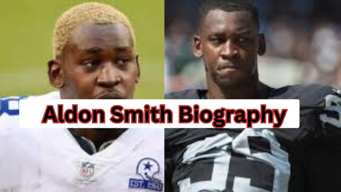 Aldon Smith Biography