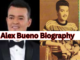 Alex Bueno Biography